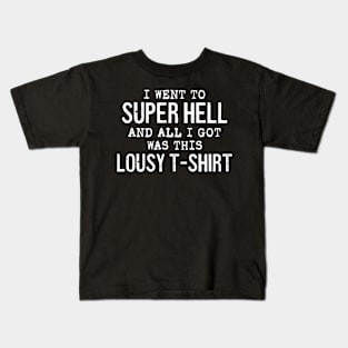 Super Hell SPN Kids T-Shirt